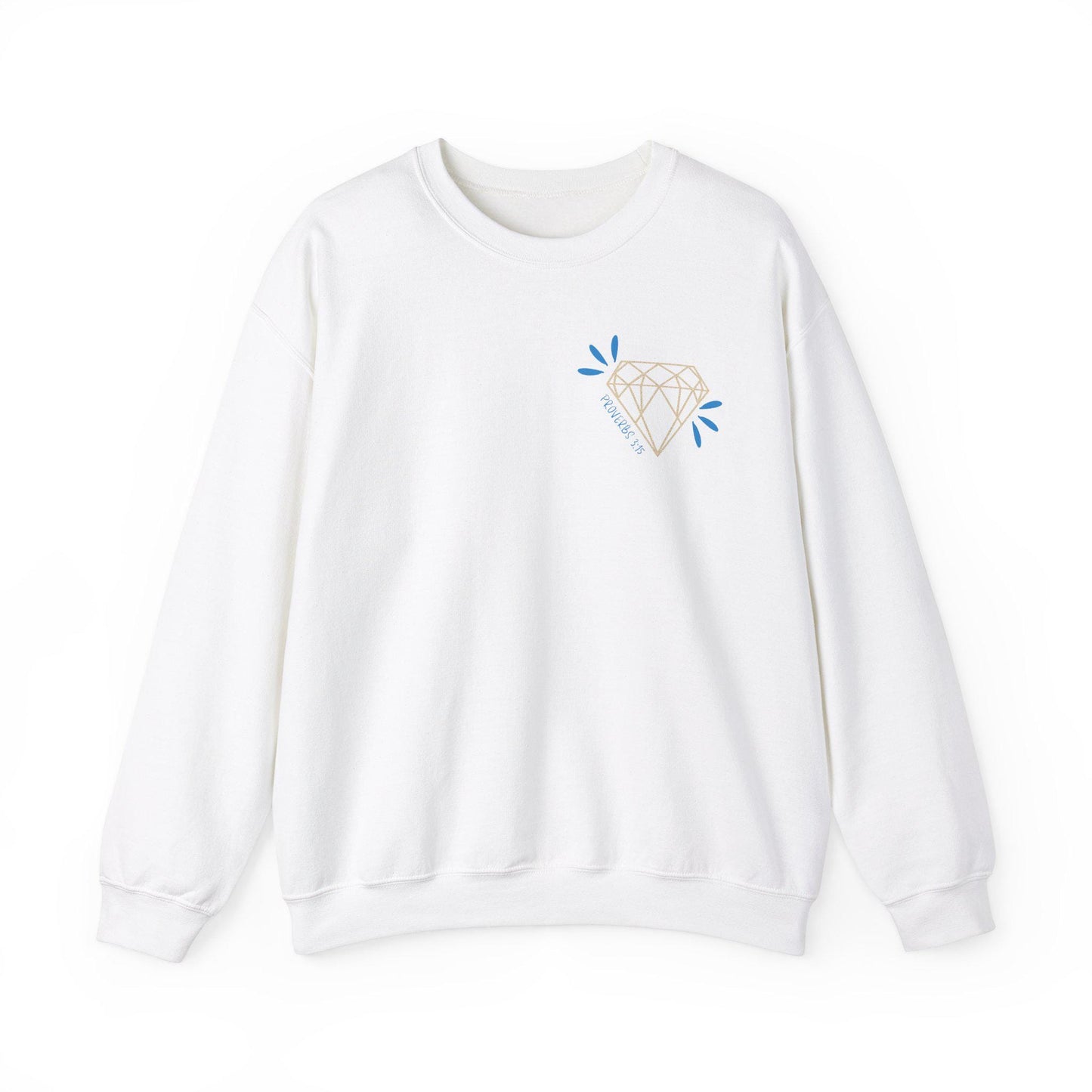 More Precious Than Jewels Sweatshirt
